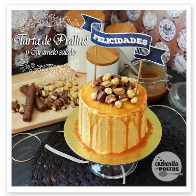 TARTA DE PRALINÉ Y CARAMELO SALADO / SALTED CARAMEL AND PRALINE LAYER CAKE