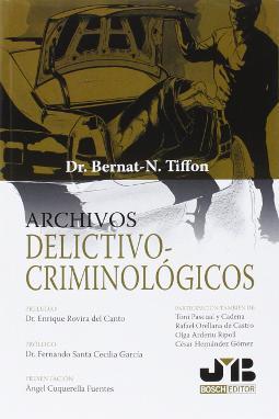 Archivos delictivo-criminológicos