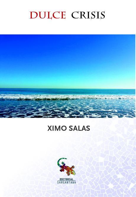 Entrevista a Ximo Salas (122), autor de «Dulce crisis»