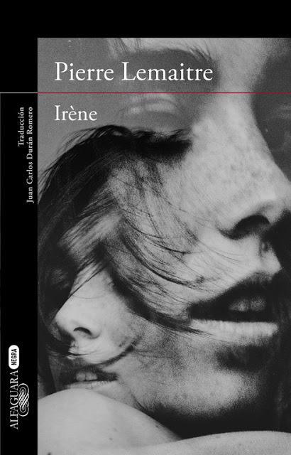 'Irène' (Camille Verhoeven #1) de Pierre Lemaitre