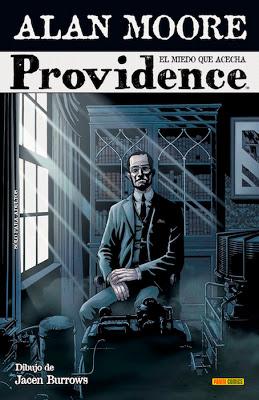 Critiquita 455: Providence nº 1, A. Moore y J. Burrows, Avatar-Panini 2016
