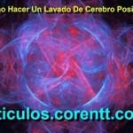 ¿Cómo hacer un lavado de cerebro positivo?