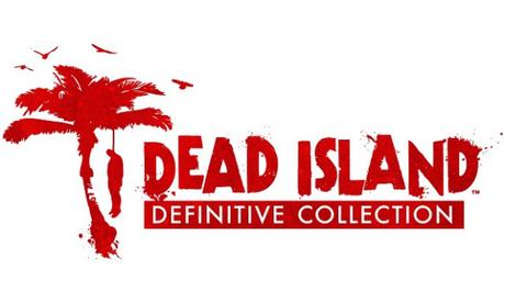 Dead Island Definitive Edition