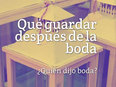 Qué guardar después de la boda