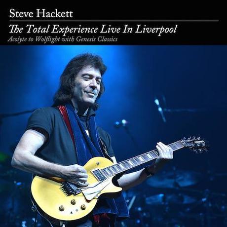 STEVE HACKETT: THE TOTAL EXPERIENCE LIVE IN LIVERPOOL