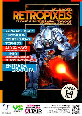 El mejor retro vuelve a Málaga de la mano de Retropixels Málaga. ¡21 y 22 de mayo!