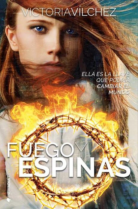 Reseña 170. Fuego y espinas de Victoria Vilchez