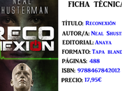 Reseña: Reconexión, Neal Shusterman