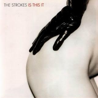 The Strokes - Is this it (2001)