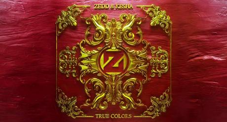 zedd-kesha-true-colors
