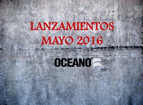 Novedades de Editorial Océano Mayo para Argentina