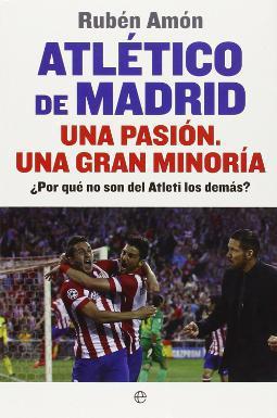 Atlético de Madrid una pasión