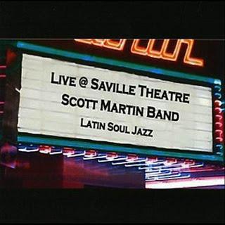 Scott Martin Band - Live At Saville Theatre