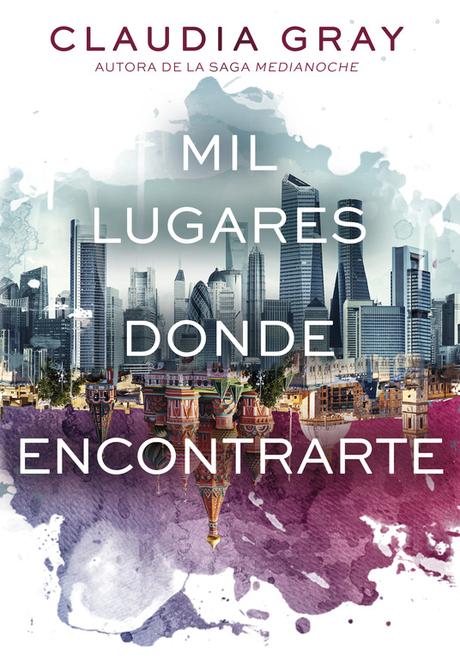 Reseña Mil lugares donde encontrarte - Claudia Gray