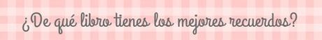 Book Tag: Tu vida en libros Book Tag: Tu vida en libros