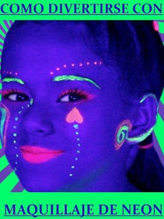 Pintar la cara con maquillaje fluorescente