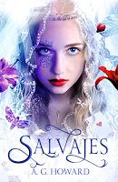 SALVAJES, DE A. G. HOWARD