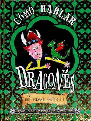 Reseña 'Cómo hablar dragonés' de Cressida Cowell