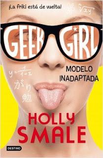 Geek Girl, Holly Smale