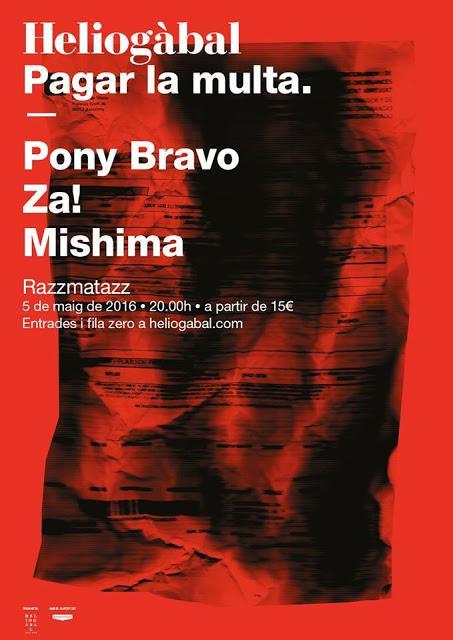 [Noticia] Mishima, Za! y Pony Bravo en el concierto Pagar La Multa para el Heliogàbal