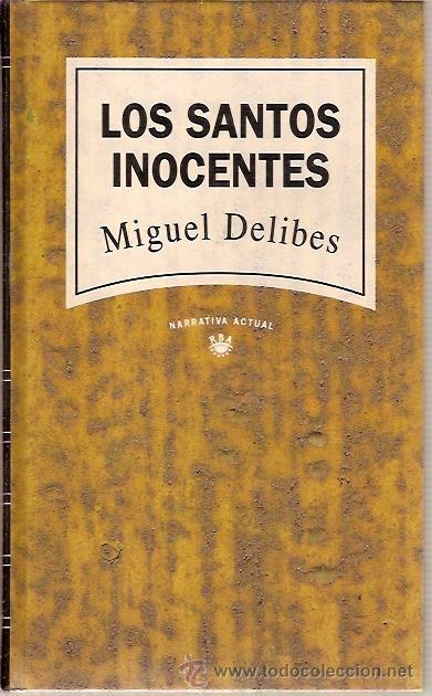 Reseña #209 - Los Santos Inocentes