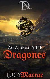 Academia De Dragones (ADD #1)