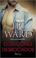 Corazones Desbocados || Autor: J.R. Ward