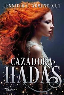 Cazadora de hadas de Jennifer L. Armentrout