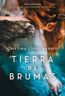 Reseña: Tierra de brumas, Cristina López Barrio