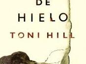 Ángeles Hielo Toni Hill