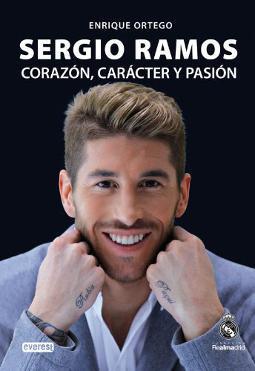 Sergio Ramos corazón, carácter y pasión
