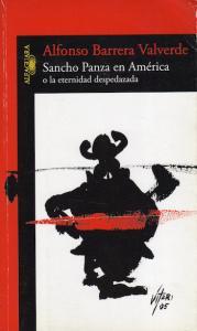 “Sancho Panza en América” de Alfonso Barrera Valverde: un viaje fantástico