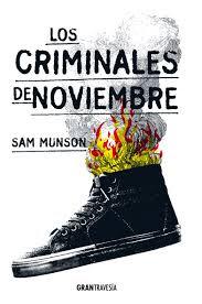 Reseña: Los criminales de noviembre, Sam Munson