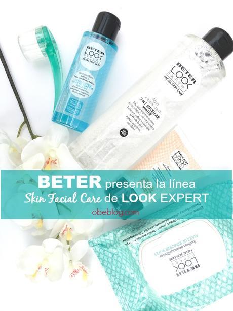 nueva_línea_Skin_Facial_Care_Look_Expert_Beter_obeBlog 