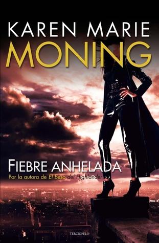 Fiebre anhelada (Fiebre, #4)