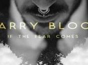 Entrevistamos Harry Bloom acerca nuevo álbum Fear Comes