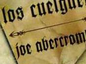 “Antes cuelguen” Abercrombie: libro espectacular