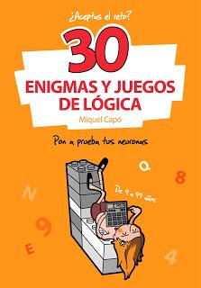 30 Enigmas y Juegos de Lógica [Libros]