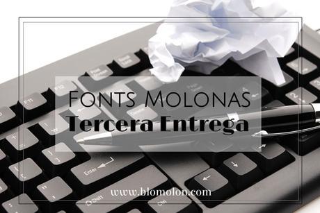 fonts molonas tercer entrega
