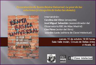 Presentación  en Ágora Móstoles del libro 'Renta Básica Universal. La peor de las soluciones (a excepción de todas las demás)'