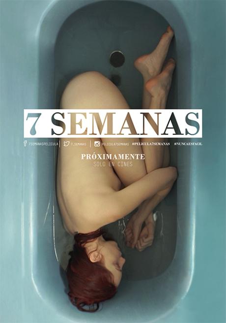 @7_Semanas: 1er tráiler y afiche de #7Semanas, cinta chilena centrada en el aborto