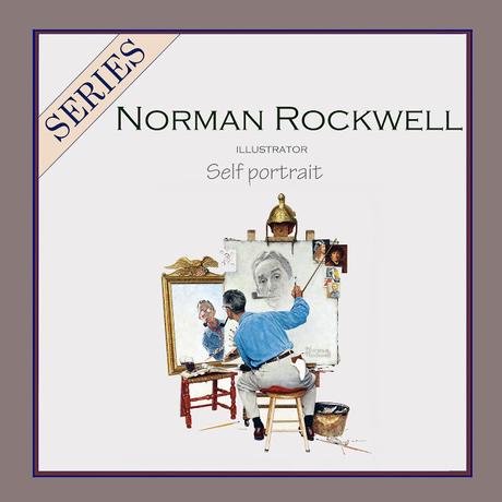 SERIES - Norman Rockwell - Self Portrait