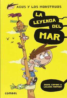La pluma del querubín:  Agus y los monstruos: La leyenda del mar.