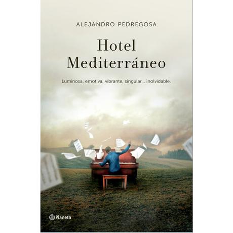 Hotel Mediterráneo, de Alejandro Pedregosa