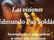 Presentación "Las Visiones" Edmundo Soldán