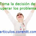 Afirmaciones para administrar el tiempo Toma la decisión de superar los problemas