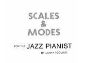 Larry Agovino Scales Modes Jazz Pianist