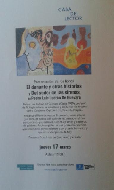 Presentación en Madrid de El donante y otras historias y Del sudor de las sirenas de Pedro Luis Ladrón de Guevara (Huerga & Fierro editores, 2015)