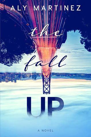 The Fall Up (The Fall Up, #1)