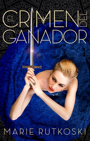 Reseña: El crimen del ganador - Marie Rutkoski